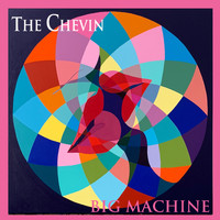 The Chevin - Big Machine