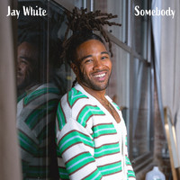 Jay White - Somebody