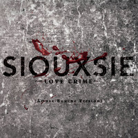 Siouxsie - Love Crime (Amuse-Bouche Version)
