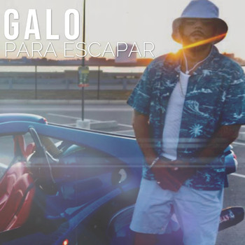 Galo - Para Escapar