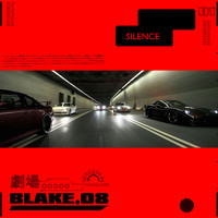 Blake.08 - Silence