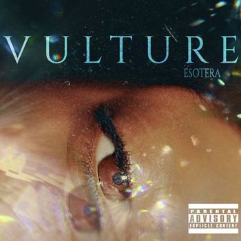 Esotera - VULTURE (Explicit)