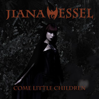 Jiana Wessel - Come Little Children