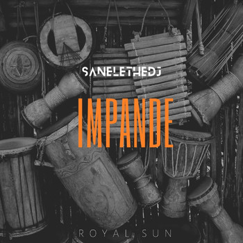 SaneleTheDJ - Impande