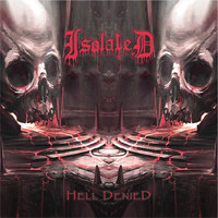 Isolated - Hell Denied