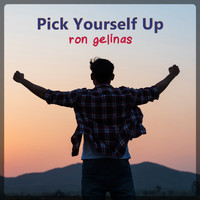 Ron Gelinas - Pick Yourself Up