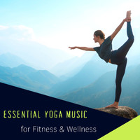 Asian Zen Meditation - Essential Yoga Music for Fitness & Wellness