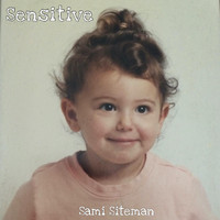 Sami Siteman - Sensitive