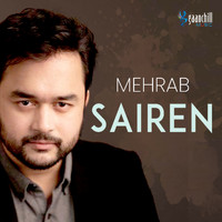 Mehrab - Sairen