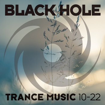 Various Artists - Black Hole Trance Music 10-22