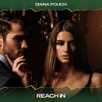 Diana Pouch - Reach In (Boss & Moss Mix, 24 Bit Remastered)