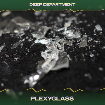 Deep Department - Plexyglass (Aperitif Mix, 24 Bit Remastered)