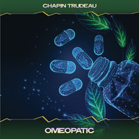 Chapin Trudeau - Omeopatic (5th Avenue Mix, 24 Bit Remastered)