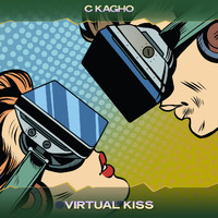 C Kagho - Virtual Kiss (Downtown Mix, 24 Bit Remastered)
