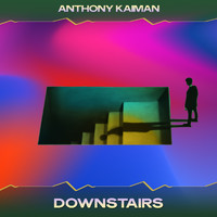 Anthony Kaiman - Downstairs (Lady Godiva Mix, 24 Bit Remastered)