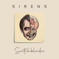 Sirens - Switchblades