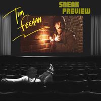 Tim Feehan - Sneak Preview
