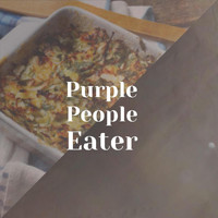 Various Artist - Purple People Eater