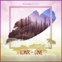 iLNVR - Love
