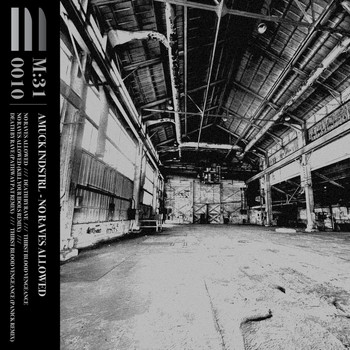 Amuck Indstrl - No Raves Allowed