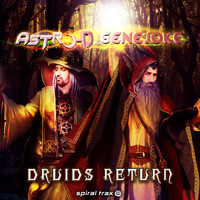 Astro-D, Genejoke - Druids Return