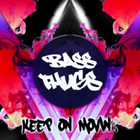 Bass Thugs - Keep On Movin'