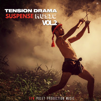 PPM - Tension Drama, Suspense Music, Vol. 2