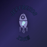 IDAM - JEFF BEZOS (Explicit)