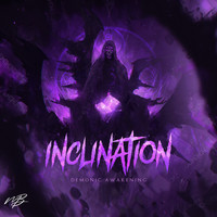 Inclination - Demonic Awaking