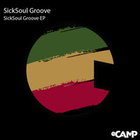 SickSoul Groove - SickSoulGroove
