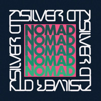 Silver City - Nomad