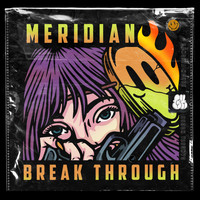 Meridian - Break Through