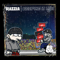 Razzia - Keeping It Low