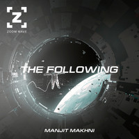 Manjit Makhni - The Following