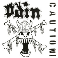 Odin - Caution!