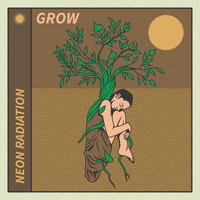 Neon Radiation - Grow