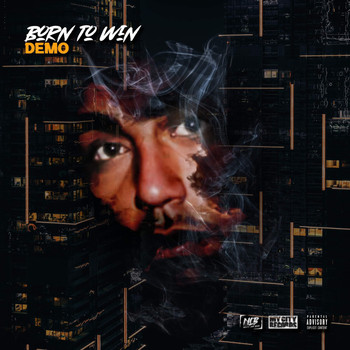 Demo - Born To Win (Explicit)