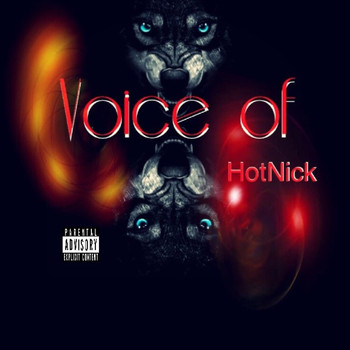 Hot Nick - Voice Of (Explicit)