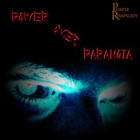 Purple Rhapsody - Power over Paranoia