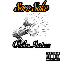 Olad - Soro Soke (Explicit)