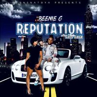 Beenie G - Reputation (Explicit)