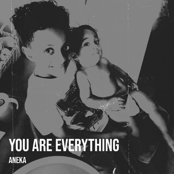Aneka - You Are Everything