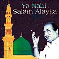 Mohammad Rafi - Ya Nabi Salam Alayka ( Original )