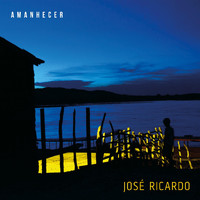 José Ricardo - Amanhecer