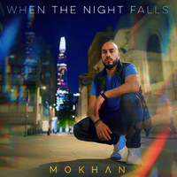 Mo Khan - When the Night Falls
