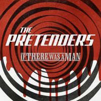 Pretenders - If There Was A Man (1992 Remaster)