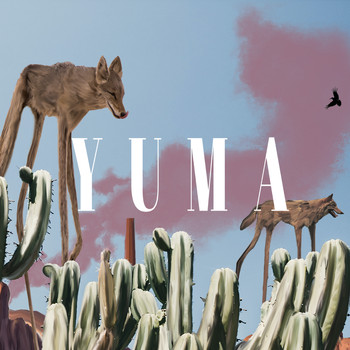 Yuma - Yuma (Explicit)