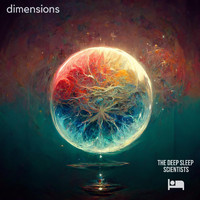 The Deep Sleep Scientists - Dimensions