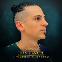 Juan Manuel - Universo Paralelo