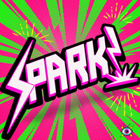 The Fantastic Plastics - Spark